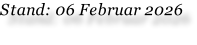 Stand: 06 Februar 2026
