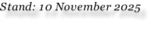 Stand: 10 November 2025