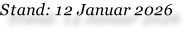 Stand: 12 Januar 2026